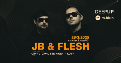 DEEP UP: JB & FLESH