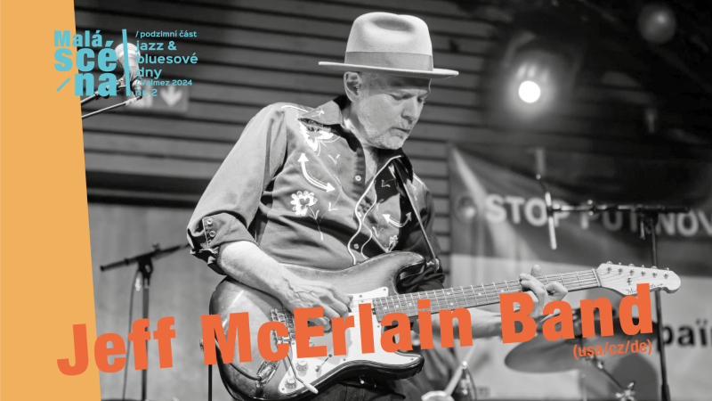 Jeff McErlain Band (USA/CZ/DE)